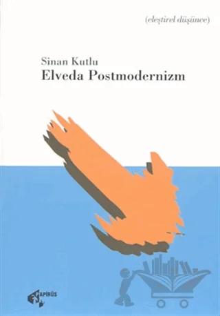 Elveda Postmodernizm