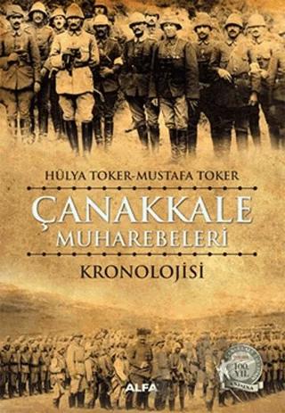 Çanakkale Muharebeleri Kronolojisi