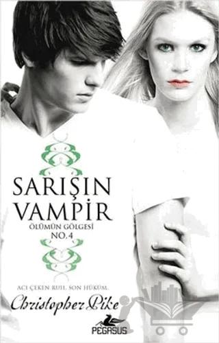 Sarışın Vampir - Ölümün Gölgesi 4