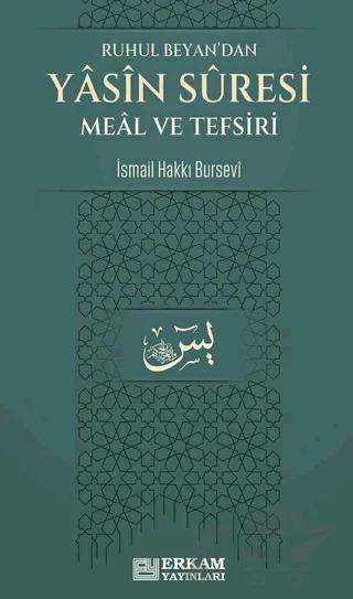 Ruhul Beyan'dan Yasin Suresi Meal ve Tefsiri