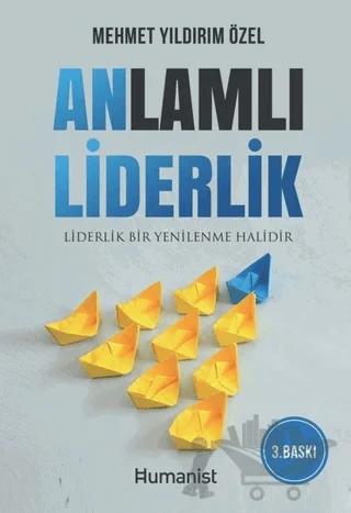 Anlamlı Liderlik