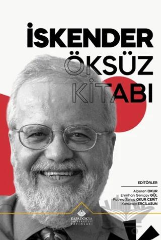 İskender Öksüz Kitabı – Kolektif – Kapadokya Üniversitesi Yayınları kitap kapağı