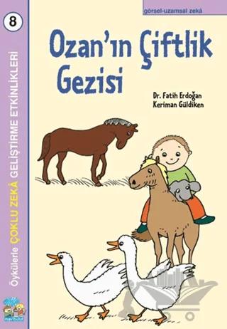 Ozan’ın Çiftlik Gezisi Çoklu Zeka Geliştirme Etkinlikleri