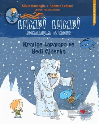Lumpi Lumpi Arkadaşım Ejderha 6: Kraliçe Lapalapa ve Yedi Ejderha