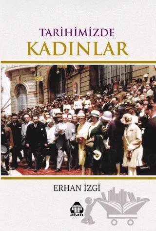 Tarihimizde Kadınlar