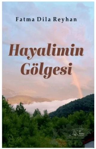 Hayalimin Gölgesi