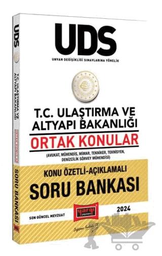 UDS T.C Ulaştırma ve Altyapı Bakanlığı Ortak Konular Konu Özetli-Açıklamalı Soru Bankası