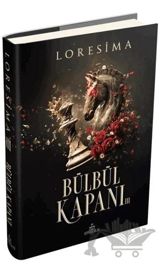 Bülbül Kapanı - 3