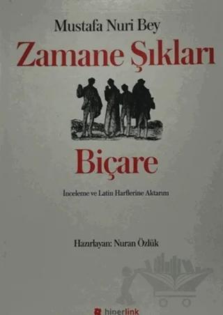 Zamane Şıkları - Biçare