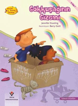 Gökkuşağının Gizemi - Bilim Bunu Çözer