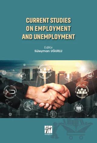 Current Studies On Employment And Unemployment