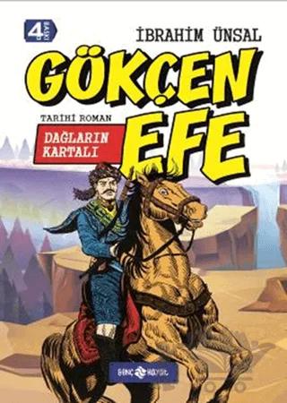 Dağların Kartalı Gökçen Efe
