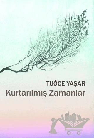 Kurtarılmış Zamanlar