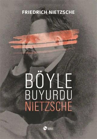Böyle Buyurdu Nietzsche