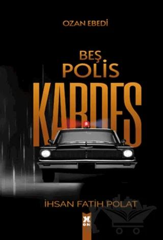 Beş Polis Kardeş