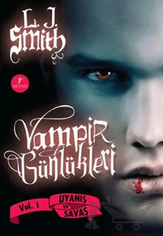 Vampir Günlükleri - Uyanış ve Savaş Vol: 1