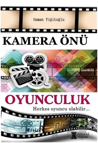 Kamera Önü Oyunculuk
