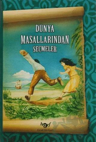 Dünya Masallarından Seçmeler – İbrahim Çelik – Harf Eğitim Yayıncılık kitap kapağı