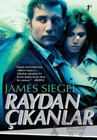 Raydan Çıkanlar