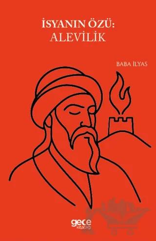 İsyanın Özü Alevilik