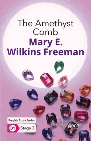 The Amethyst Comb - İngilizce Hikayeler B1 Stage 3