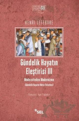 Gündelik Hayatın Eleştirisi 3