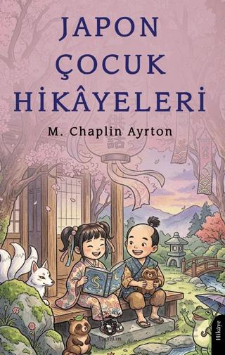 Japon Çocuk Hikâyeleri