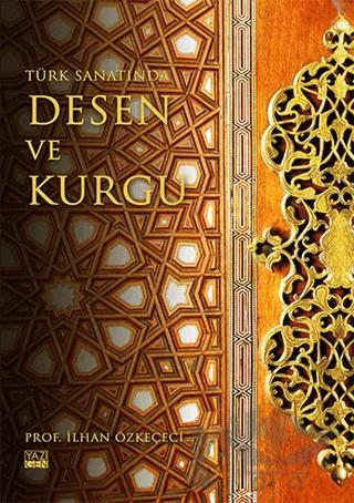 Türk Sanatında Desen ve Kurgu