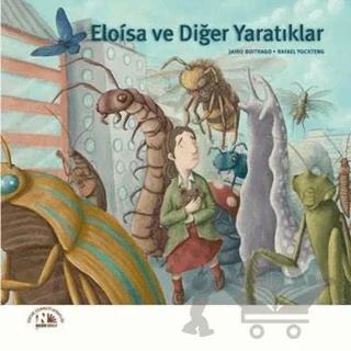 Eloisa ve Diğer Yaratıklar