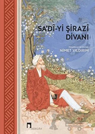 Sa'di-yi Şirazi Divanı