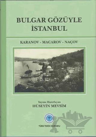 Bulgar Gözüyle İstanbul