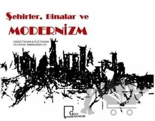 Şehirler, Binalar ve Modernizm