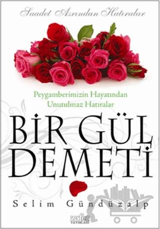 Bir Gül Demeti