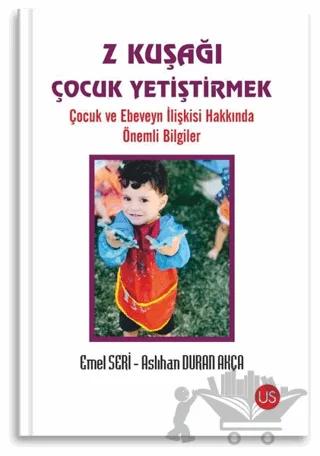 Z Kuşağı Çocuk Yetiştirmek
