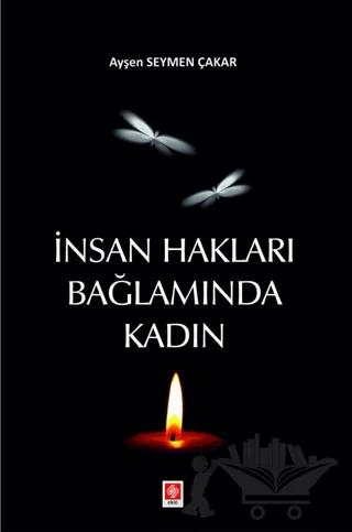 İnsan Hakları Bağlamında Kadın