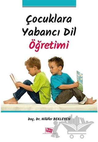 Çocuklara Yabancı Dil Öğretimi
