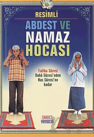 Resimli Abdest ve Namaz Hocası