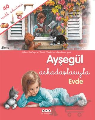 Ayşegül Arkadaşlarıyla Evde