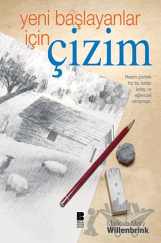Yeni Başlayanlar İçin Çizim