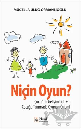 Niçin Oyun?