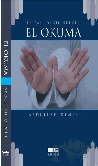 El Falı Değil Gerçek El Okuma