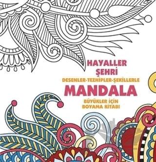 Hayaller Şehri - Mandala