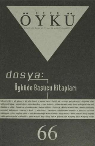 Hece Öykü Dergisi Sayı: 66 Aralık 2014 - Ocak 2015