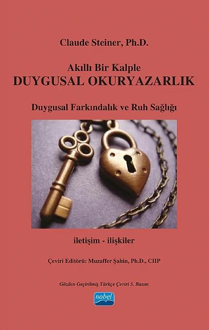 Akıllı Bir Kalple DUYGUSAL OKURYAZARLIK - Emotional Literacy
