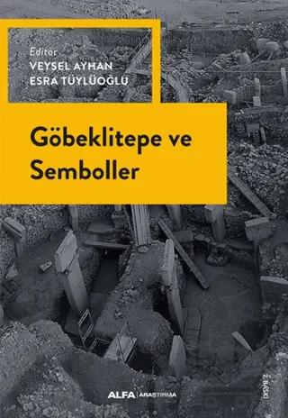 Göbeklitepe Ve Semboller
