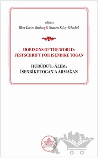 Hududü-l Alem: İsenbike Togan’a Armağan