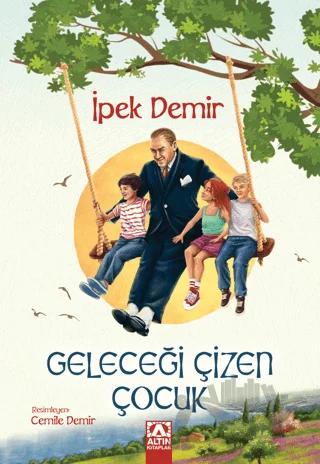 Geleceği Çizen Çocuk