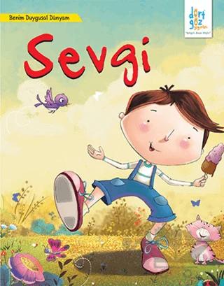 Sevgi - Benim Duygusal Dünyam