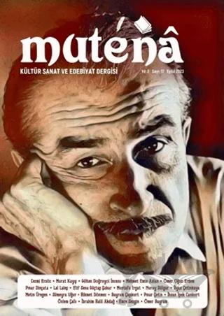 Mutena Kültür Sanat ve Edebiyat Dergisi Sayı: 17 Eylül 2023