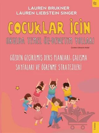 Çocuklar İçin Okulda Temel Öz-Denetim Yolları